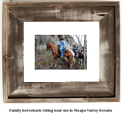 family horseback riding near me in Moapa Valley, Nevada